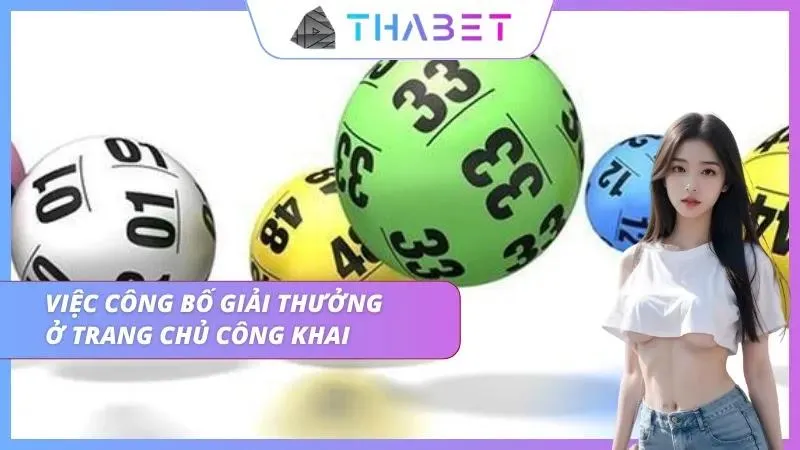 Quá trình mở thưởng công khai và tiện theo dõi