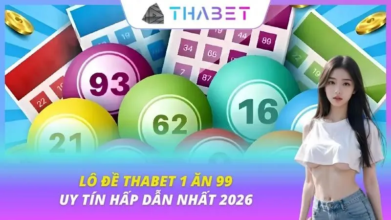Lô Đề Thabet 1 Ăn 99
